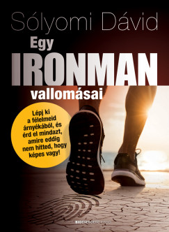 Slyomi Dvid - Egy ironman vallomsai