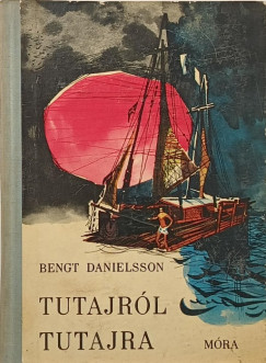 Bengt Danielsson - Tutajr�l tutajra