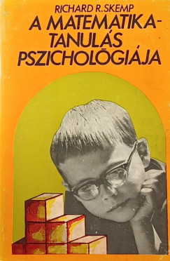 Richard R. Skemp - A matematikatanuls pszicholgija