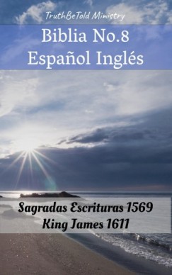 King Ja Truthbetold Ministry Joern Andre Halseth - Biblia No.8 Espanol Ingls