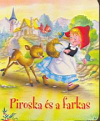Piroska s a farkas