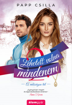 Papp Csilla - Lehetett volna mindenem - A valsgon tl 2.
