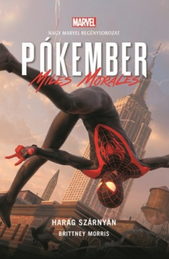Brittney Morris - Pkember - Miles Morales: Harag szrnyn