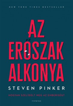 Steven Pinker - Az erszak alkonya