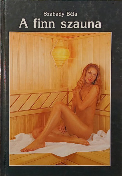 Szabady Bla - A finn szauna