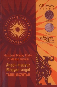 Mozsrn Magay Eszter  (Szerk.) - P. Mrkus Katalin  (Szerk.) - Angol-magyar, magyar-angol tanulsztr