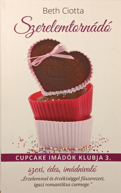 Beth Ciotta - Szerelemtorn�d�
