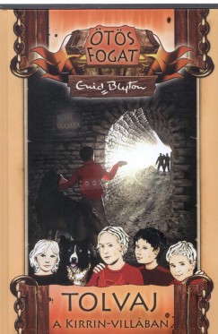 Enid Blyton - Tolvaj a Kirrin-villban