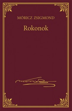 Mricz Zsigmond - Rokonok
