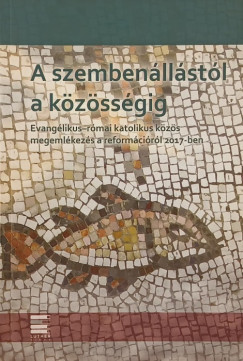 A szemben�ll�st�l a k�z�ss�gig