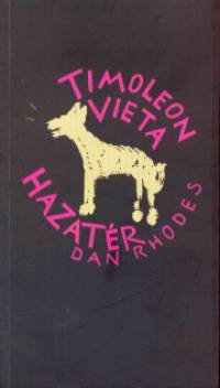 Dan Rhodes - Timoleon Vieta hazatr