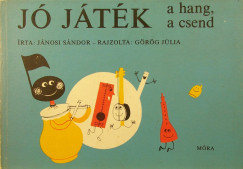 Jnosi Sndor - J jtk a hang, a csend