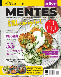 Palcsek Zsuzsanna  (Szerk.) - Gasztro Bookazine: Mentes - 111 tletes recept