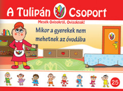 Szab gnes - Mikor a gyerekek nem mehetnek az vodba
