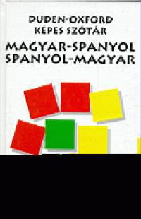 nyos Lszl  (Szerk.) - Oxford-duden magyar-spanyol - spanyol-magyar
