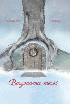 Pamminger Judit - Borzmama mesi
