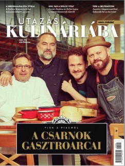 Papp Sndor  (Szerk.) - Utazs Kulinriba