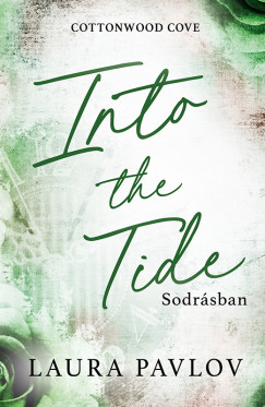 Laura Pavlov - Into the Tide - Sodr�sban