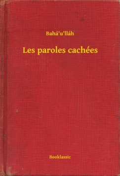 Bah u llh - Les paroles caches