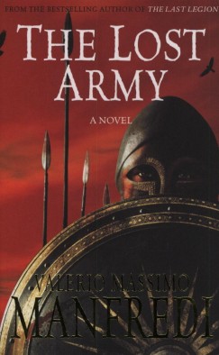 Valerio Massimo Manfredi - The Lost Army
