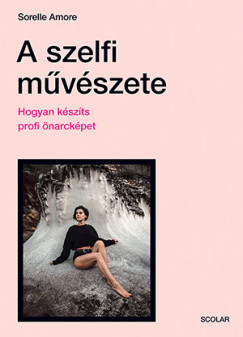 Sorelle Amore - A szelfi művészete