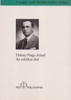 Halasy Nagy Jzsef - Az erklcsi let