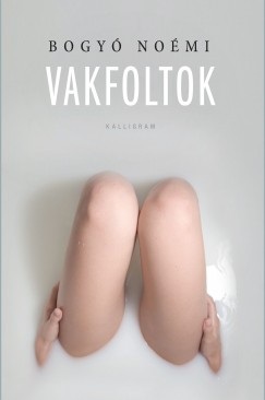 Bogy Nomi - Vakfoltok