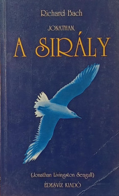 Richard Bach - Jonathan, a sirály