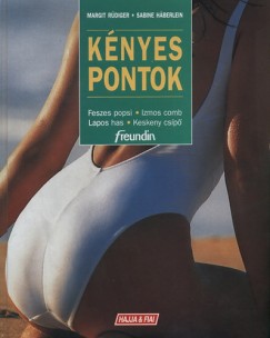 Sabine Häberlein - Margit Rüdiger - Kényes pontok