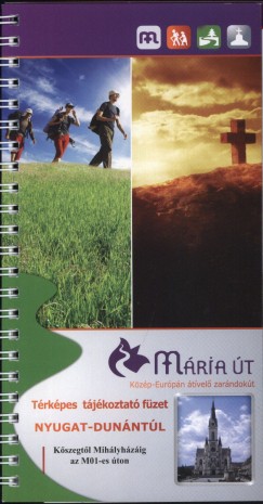 Mria t - Nyugat-Dunntl trkpes tjkoztat fzet