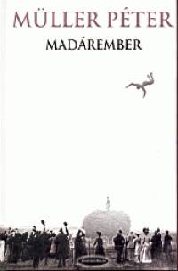 Mller Pter - Madrember