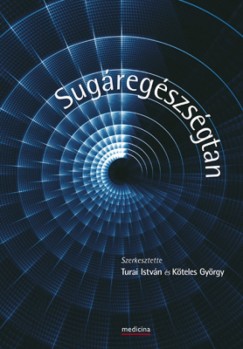 Turai Istvn  (Szerk.) - Kteles Gyrgy  (Szerk.) - Sugregszsgtan