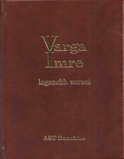 Vilcsek Bla  (Vl.) - Varga Imre legszebb versei