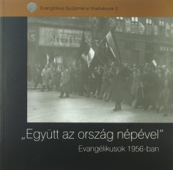 Zszkaliczky Zsuzsanna  (Szerk.) - "Egytt az orszg npvel"
