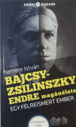 Nemere Istvn - Bajcsy-Zsilinszky Endre magnlete