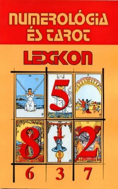 Dagmar Haager - Numerolgia s Tarot lexikon