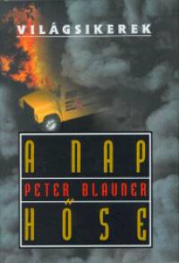 Peter Blauner - A nap hse