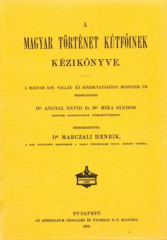 Marczali Henrik  (Szerk.) - A magyar trtnet ktfinek kziknyve
