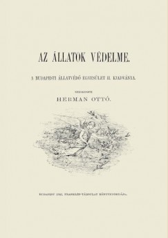 Hermann Ott  (Szerk.) - Az llatok vdelme