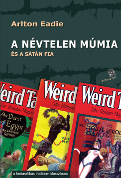 Arlton Eadie - A nvtelen mmia
