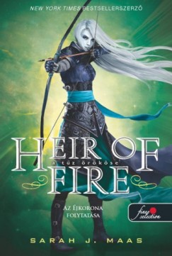 Sarah J. Maas - Heir of Fire - A tz rkse (vegtrn 3.) - kemny kts