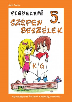 Gali Anita - Figyelem! Szpen beszlek 5. (k-g)