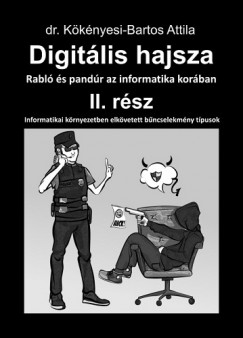 Dr. Kknyesi-Bartos Attila - Digitlis hajsza II. rsz