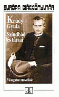 Krdy Gyula - Szindbd s trsai