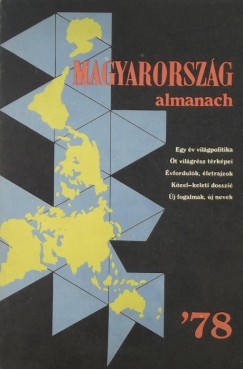 Plfy Jzsef  (Szerk.) - Magyarorszg almanach '78