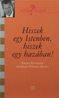 Csengei gota - Hiszek egy Istenben, hiszek egy hazban!