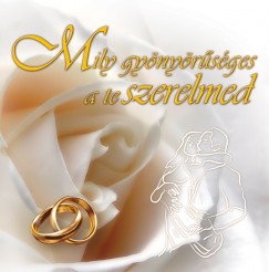 Agnieszka Smreczyska-Gbka  (Szerk.) - Mily gynyrsges a te szerelmed