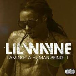 I am not a Human Being II.