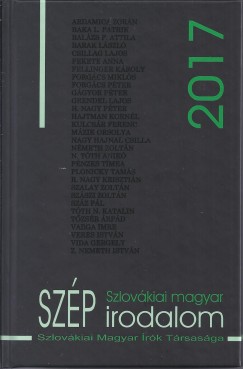 Hizsnyai Zoltn  (sszell.) - H. Nagy Pter  (sszell.) - Szlovkiai magyar szp irodalom 2017