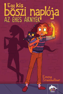 Emma Steinkellner - Egy kis boszi naplja - Az hes rnyk